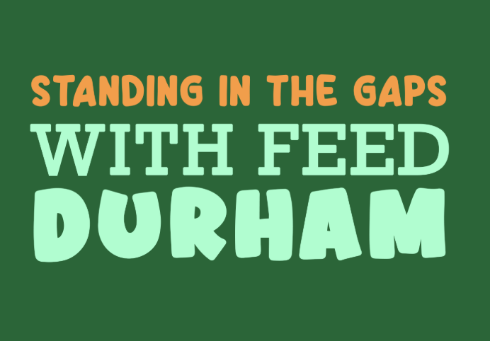 Feed Durham